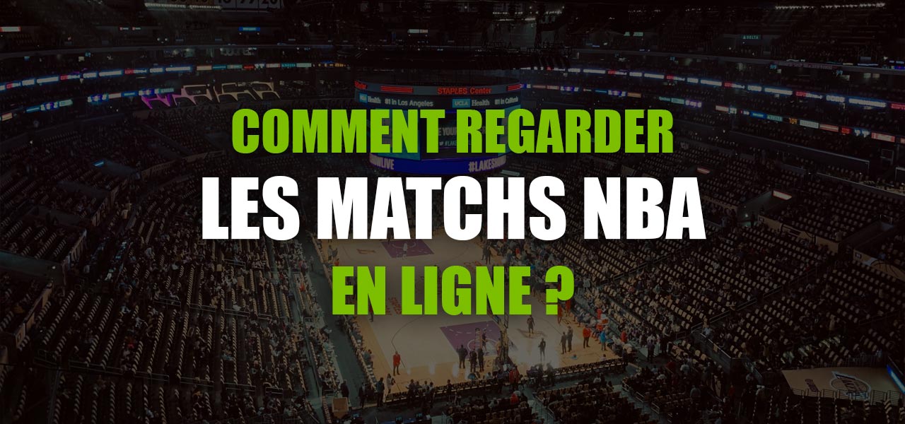 regarder le streaming nba direct