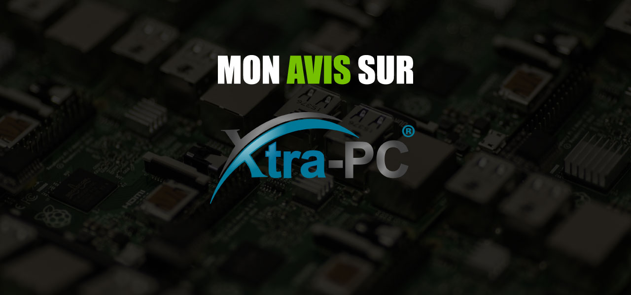 xtra pc avis