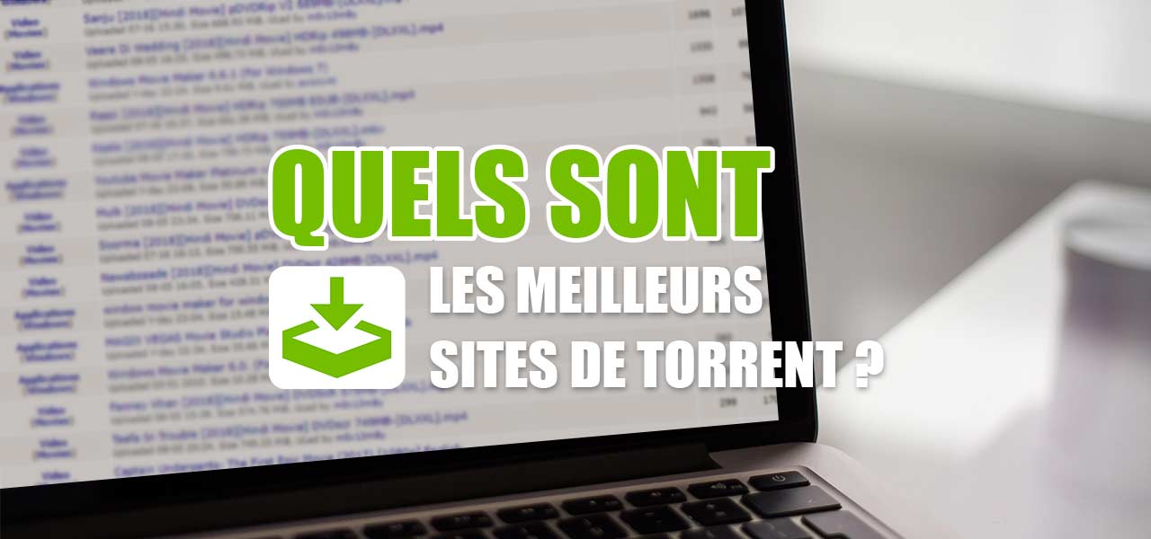 Meilleur torrent Meilleur torrent