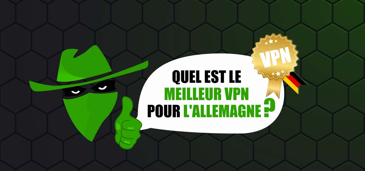 meilleur vpn allemagne