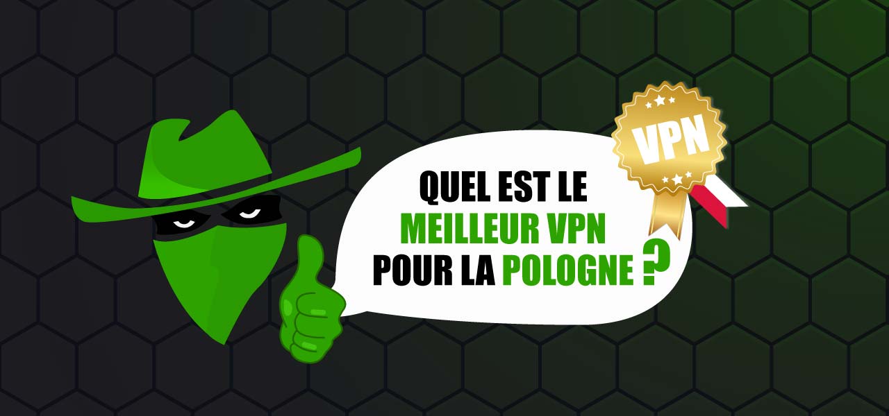 meilleur vpn polonais