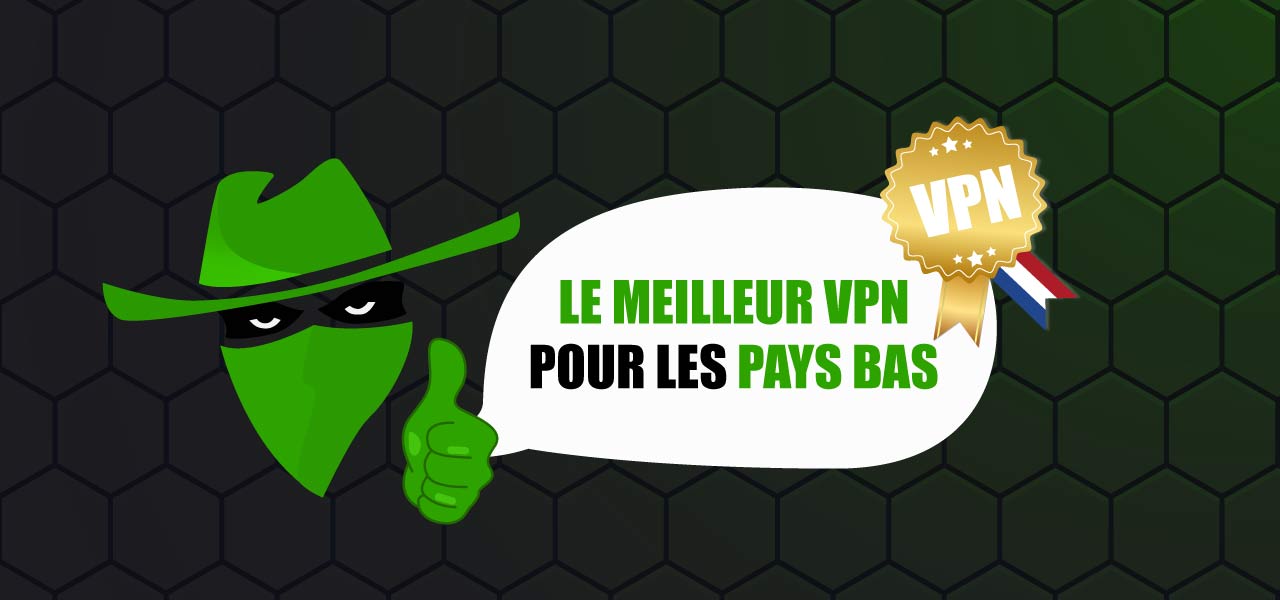 vpn pays bas
