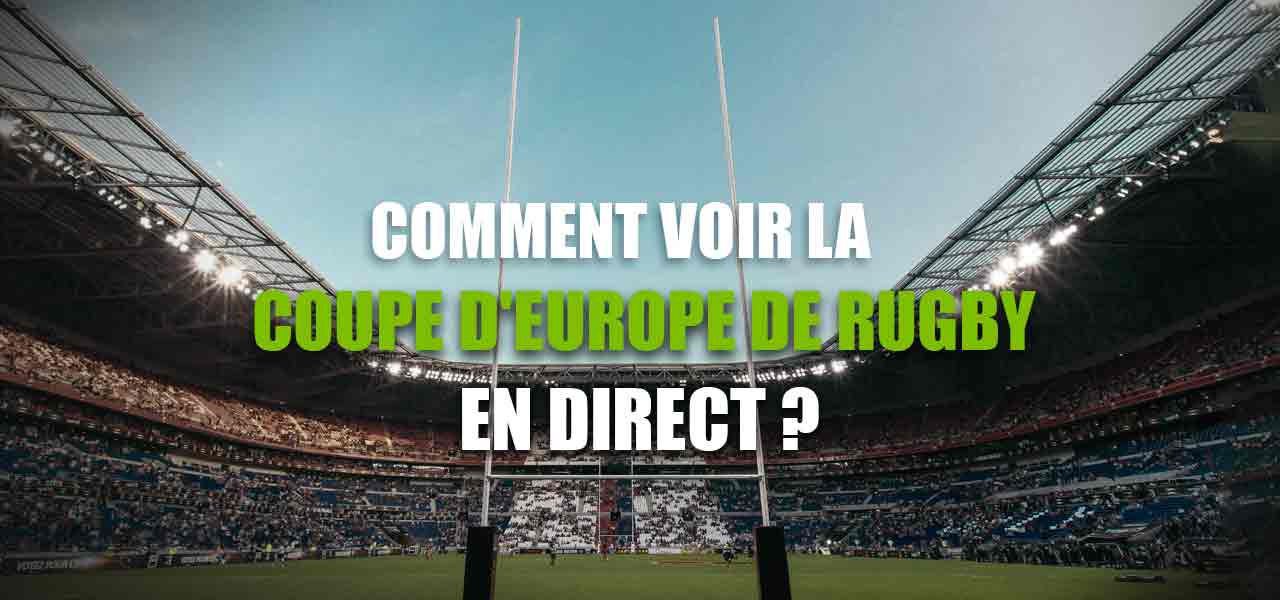 europe rugby streaming
