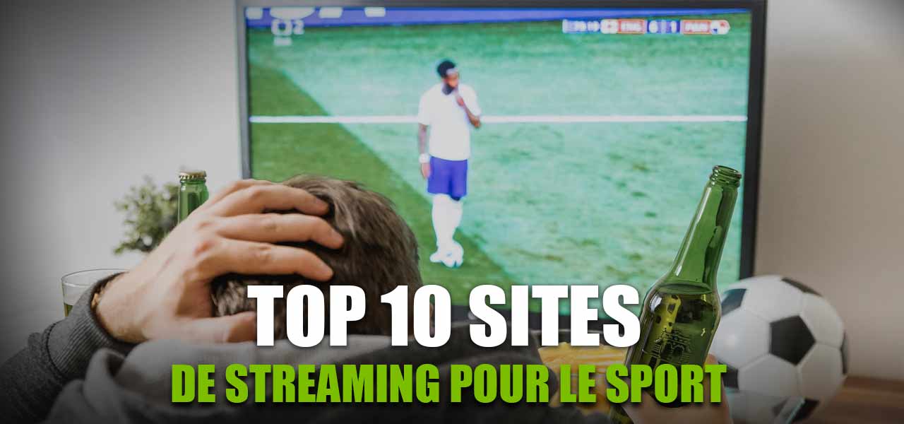 meilleur site streaming sport