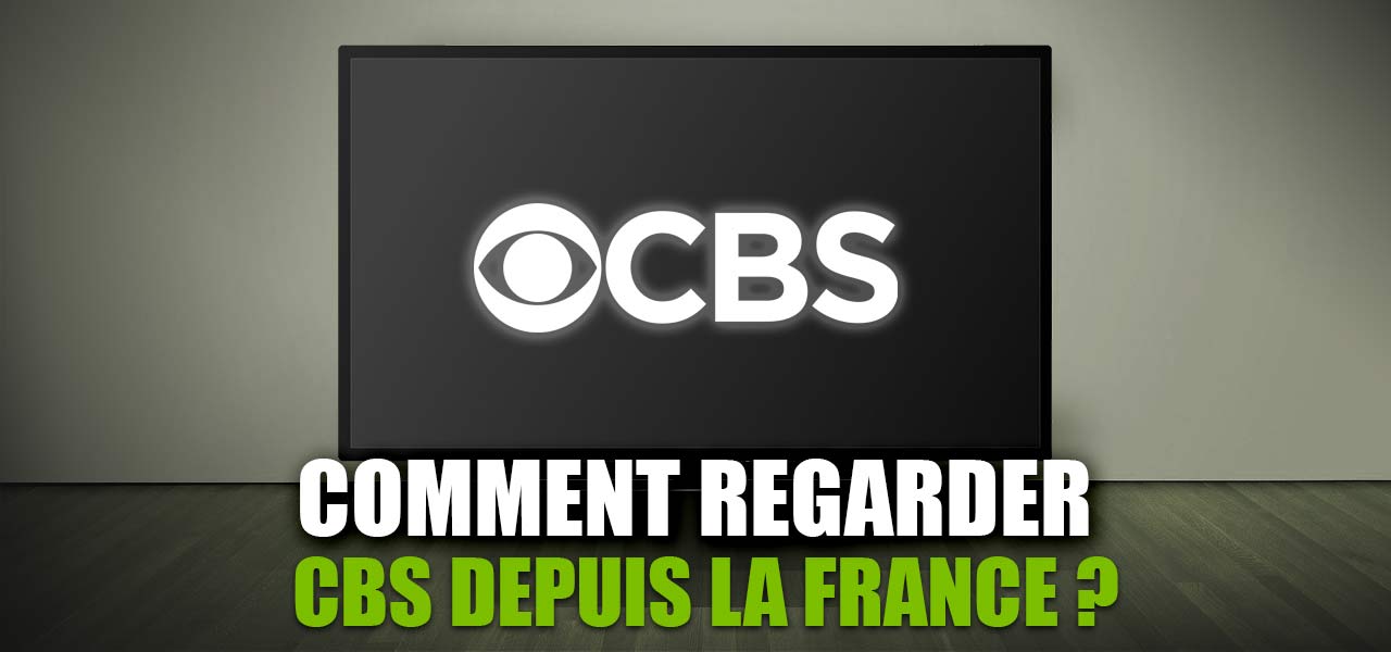 regarder cbs en france direct