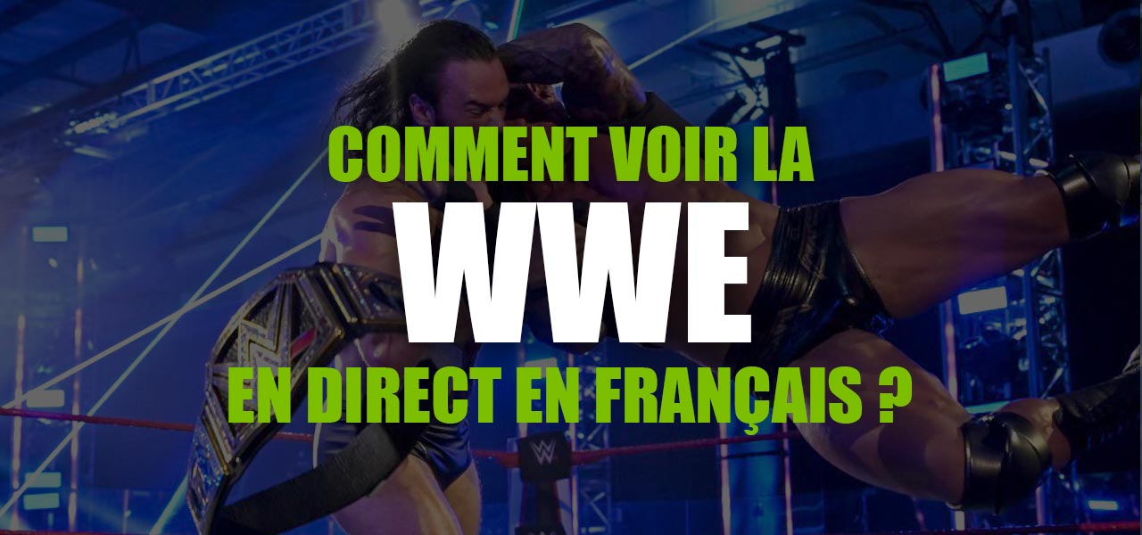 regarder wwe streaming vf